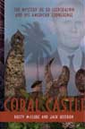 CORAL CASTLE